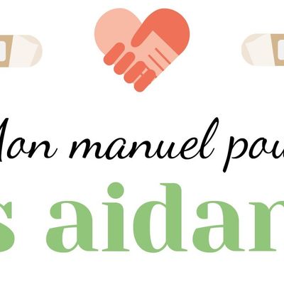 Un manuel pour aider les aidants